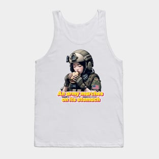 An Army Marches on Its Stomach Tank Top